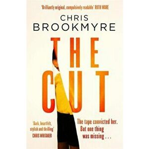 The Cut, Paperback - Chris Brookmyre imagine