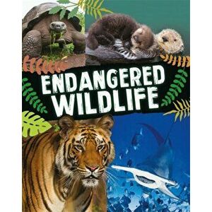 Endangered Wildlife, Hardback - Anita Ganeri imagine