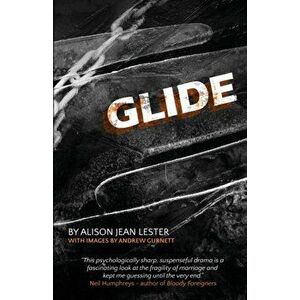 Glide, Paperback - Alison Jean Lester imagine