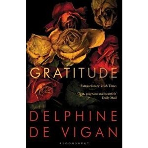 Gratitude, Paperback - Delphine de Vigan imagine