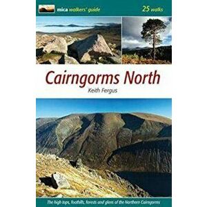 Cairngorms North, Paperback - Keith Fergus imagine