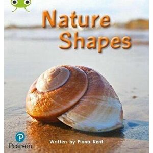 Bug Club Phonics Non-Fiction Early Years and Reception Phase 1 Nature Shapes, Paperback - Fiona Kent imagine