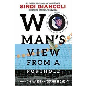 Woman's View From a Porthole, Paperback - Sindi Giancoli imagine
