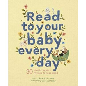 Read to Your Baby Every Day, Hardback - *** imagine