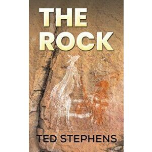 The Rock, Paperback - Ted Stephens imagine