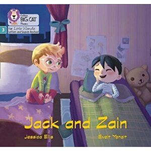 Jack and Zain. Phase 3, Paperback - Jessica Ellis imagine