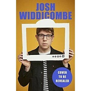 Watching Neighbours Twice a Day.... How '90s TV (Almost) Prepared Me For Life, Paperback - Josh Widdicombe imagine