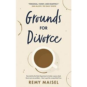 Grounds for Divorce, Paperback - Remy Maisel imagine