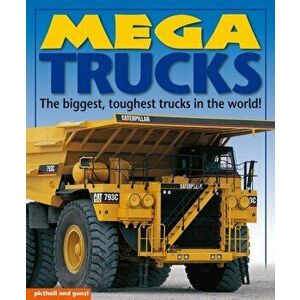 Mega Trucks. New ed, Paperback - Christiane Gunzi imagine