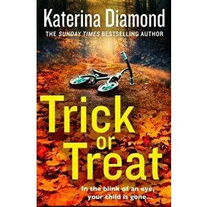Trick or Treat, Paperback - Katerina Diamond imagine