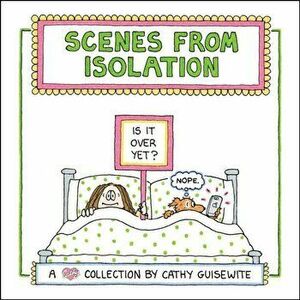 Scenes from Isolation, Hardback - Cathy Guisewite imagine