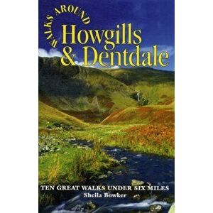 Walks Around Howgills & Dentdale. Ten Great Short Walks Under Six Miles, Paperback - *** imagine