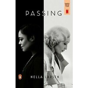 Passing (movie Tie-in), Paperback - Nella Larsen imagine