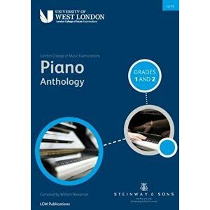 London College of Music Piano Anthology Grades 1 & 2, Paperback - London College of Music Examinations imagine