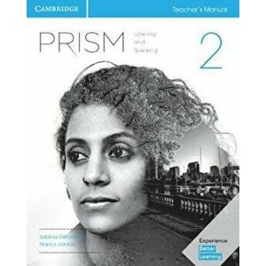 Prism Level 2 Teacher's Manual Listening and Speaking, Paperback - Sabina Ostrowska imagine