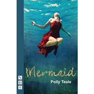 Mermaid, Paperback - Polly Teale imagine