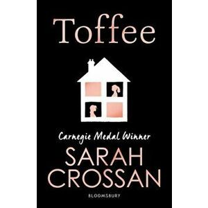Toffee, Paperback - Crossan Sarah Crossan imagine