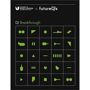 London College of Music DJ Handbook Breakthrough - 2021, Paperback - London College of Music Examinations imagine