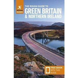 The Rough Guide to Green Britain & Northern Ireland (Compact Guide with Free eBook) - Guide to travelling by electric vehicle (EV), Paperback - Rough imagine