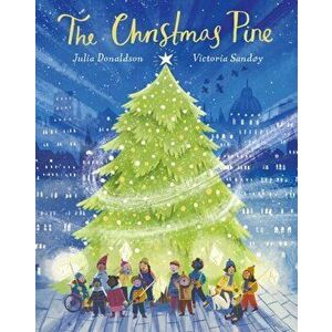 The Christmas Pine HB, Hardback - Julia Donaldson imagine