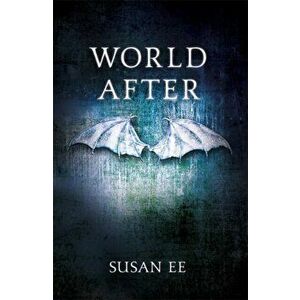 World After. Penryn and the End of Days Book Two, Paperback - Susan Ee imagine