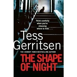 The Shape of Night, Paperback - Tess Gerritsen imagine