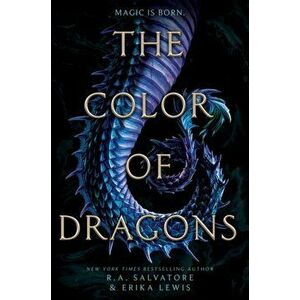 The Color of Dragons, Hardback - Erika Lewis imagine