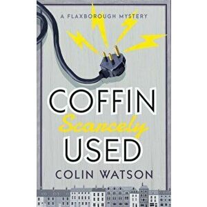 Coffin, Scarcely Used, Paperback - Colin Watson imagine