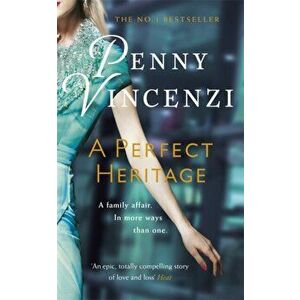 A Perfect Heritage, Paperback - Penny Vincenzi imagine