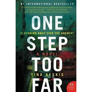 One Step Too Far, Paperback - Tina Seskis imagine