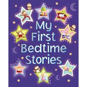 My First Bedtime Stories, Hardback - Nicola Baxter imagine
