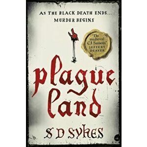 Plague Land. Oswald de Lacy Book 1, Paperback - S D Sykes imagine