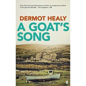 A Goat's Song. Main, Paperback - Dermot Healy imagine