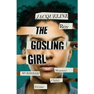 The Gosling Girl. Export/Airside, Paperback - Jacqueline Roy imagine