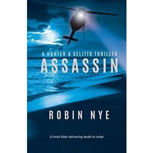 Assassin, Paperback - Robin Nye imagine