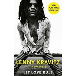 Let Love Rule, Paperback - Lenny Kravitz imagine