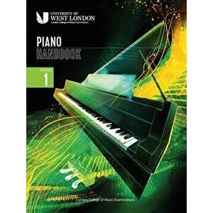 London College of Music Piano Handbook 2021-2024: Grade 1, Paperback - London College of Music Examinations imagine