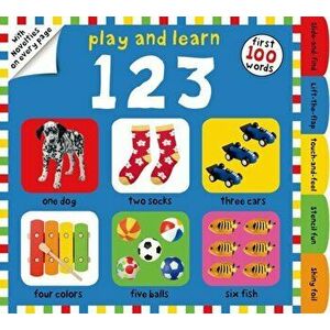 Play and Learn 123. First 100 Words, with Novelties on Every Page, Board book - Roger Priddy imagine