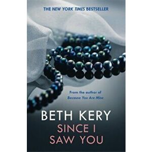 Since I Saw You (Because You Are Mine Series #4), Paperback - Beth Kery imagine