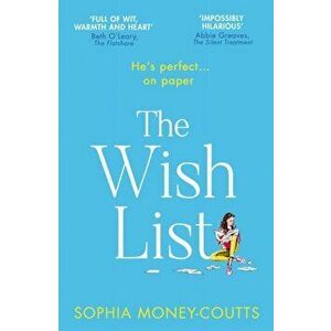 The Wish List, Paperback - Sophia Money-Coutts imagine