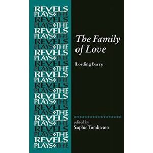 The Family of Love: By Lording Barry, Hardcover - Helen Ostovich imagine