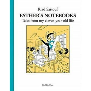 Esther's Notebooks 2. Tales from my eleven-year-old life, Paperback - Riad Sattouf imagine