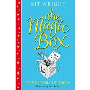 The Magic Box. Poems For Children, Paperback - Kit Wright imagine