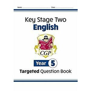 New KS2 English Targeted Question Book - Year 5, Paperback - CGP Books imagine