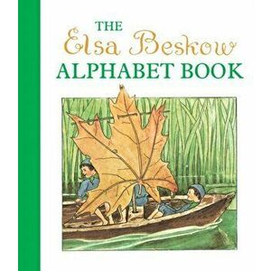 The Elsa Beskow Alphabet Book, Hardback - Elsa Beskow imagine