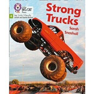 Strong Trucks. Phase 4, Paperback - Sarah Snashall imagine