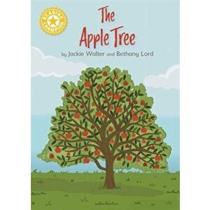 Reading Champion: The Apple Tree. Independent Reading Yellow 3 Non-fiction, Hardback - Jackie Walter imagine