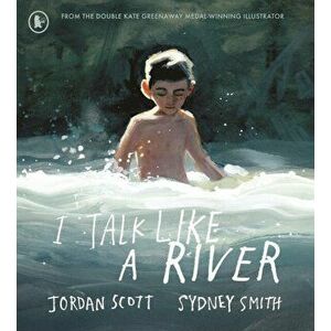 I Talk Like a River, Paperback - Jordan Scott imagine