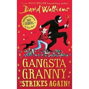 Gangsta Granny Strikes Again!, Paperback - David Walliams imagine