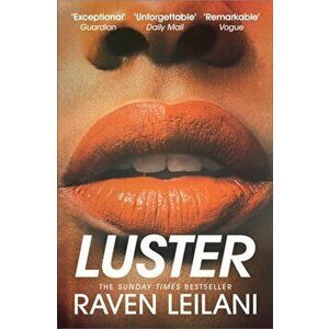 Luster, Paperback - Raven Leilani imagine